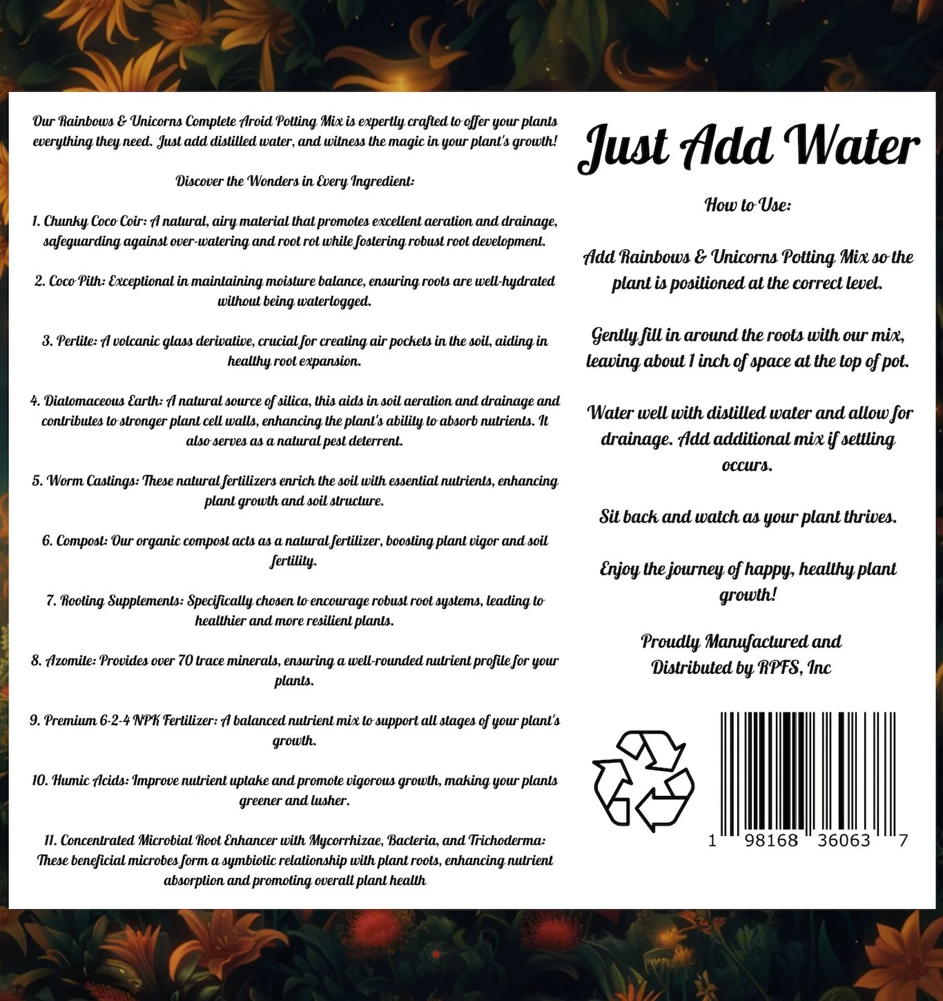 back of bag label showing ingredients and instructions for Rainbows and Unicorns Aroid Potting Mix including coco coir perlite worm castings and microbial root enhancers